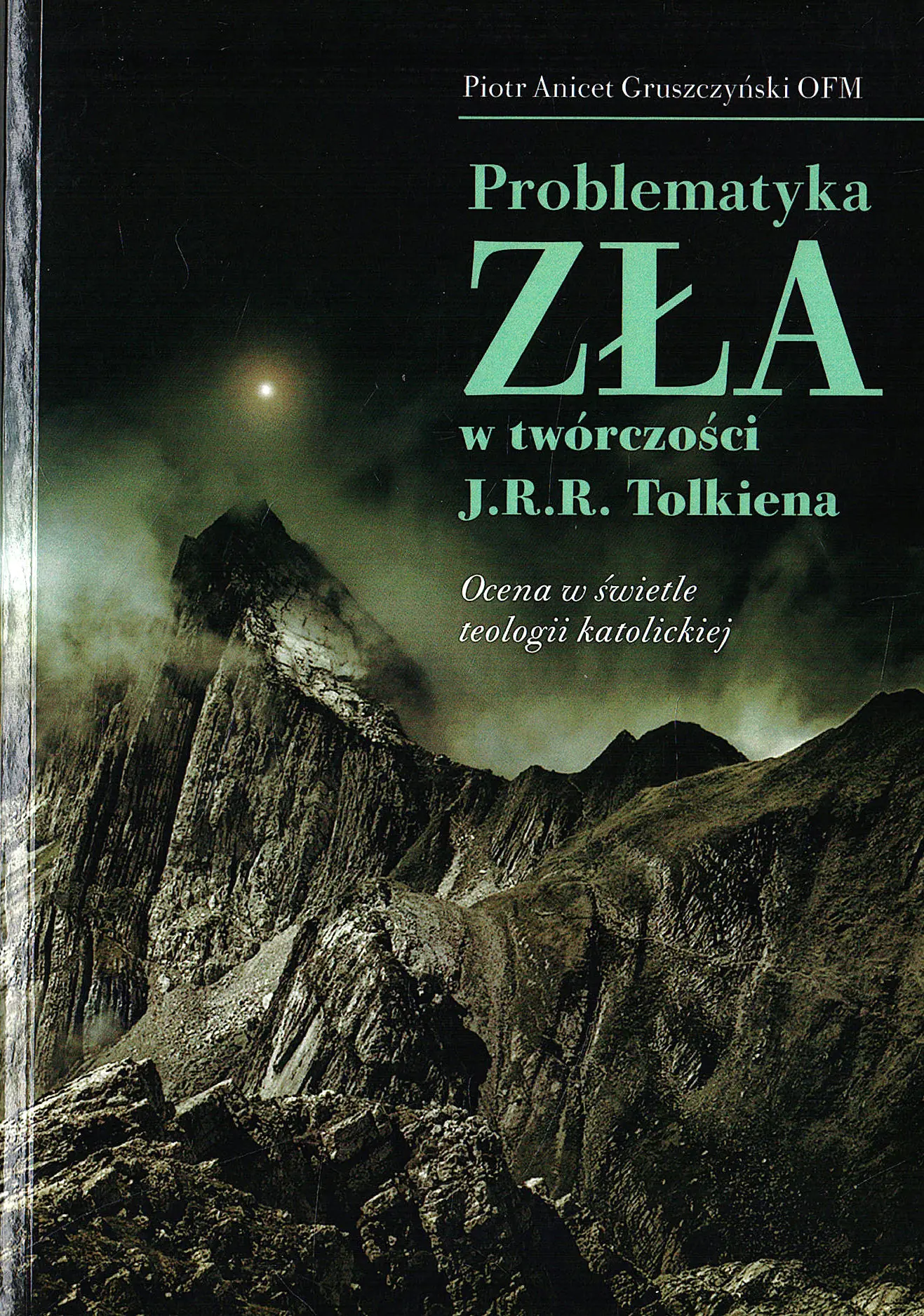 Książka - Problematyka Zła w twórczości J.R.R. Tolkiena