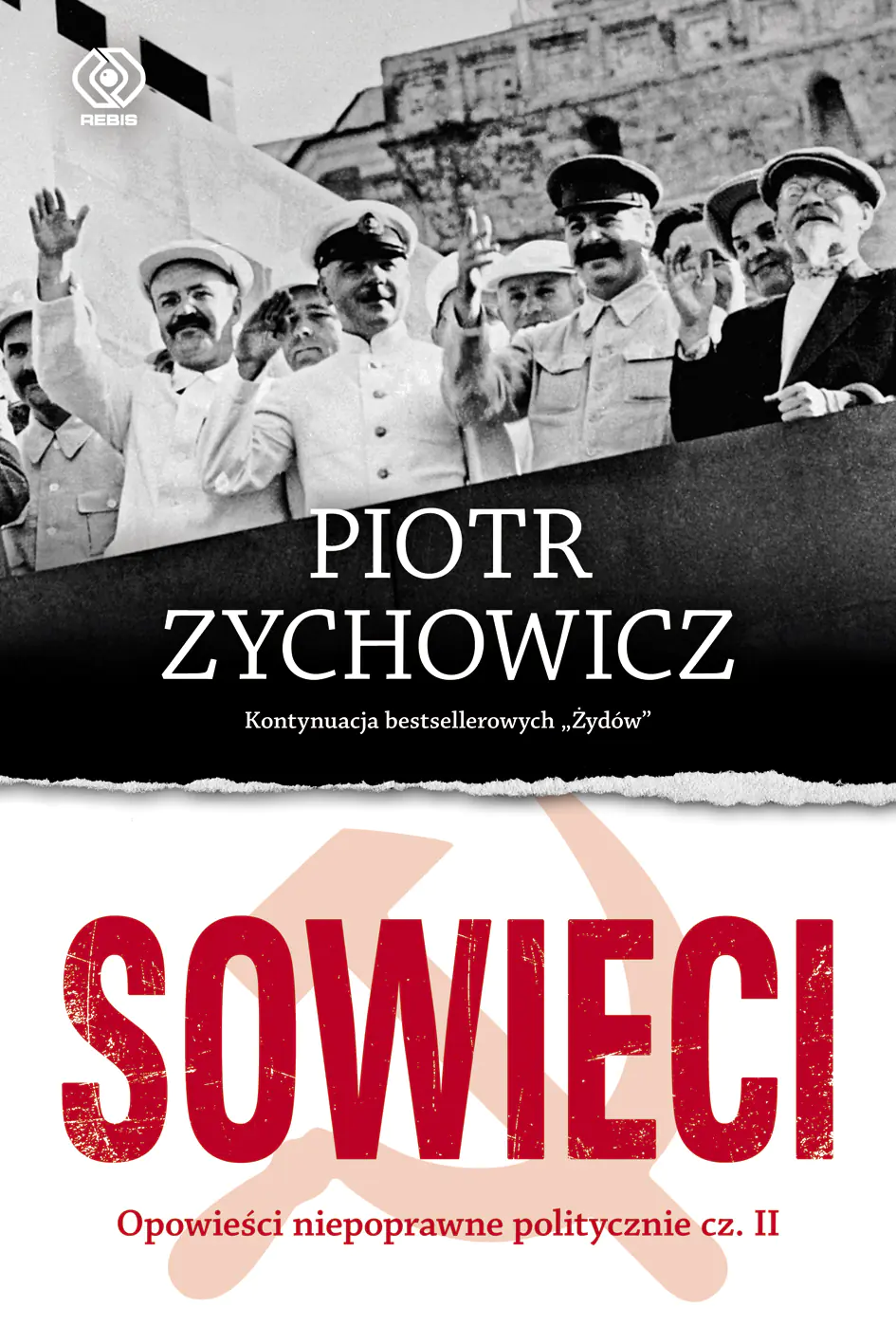 Książka - Sowieci. Opowieści niepoprawne politycznie. Część 2