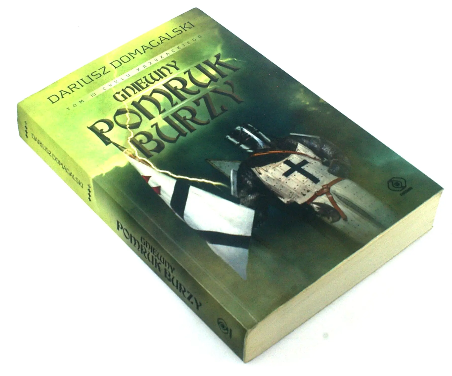 Książka - Gniewny pomruk burzy. Cykl Krzyżacki. Tom 3