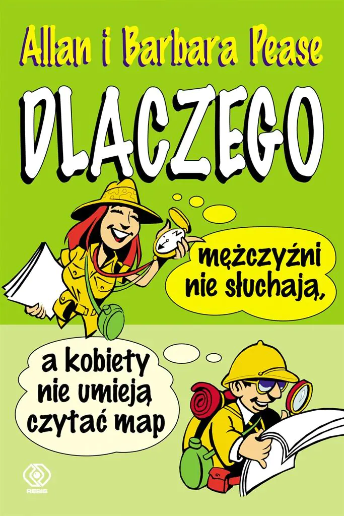 Książka - Dlaczego mężczyźni nie słuchają, a kobiety nie..