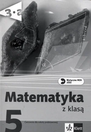 Książka - Matematyka z klasą 5. Zeszyt ćwiczeń. Matematyka dla szkół podstawowych