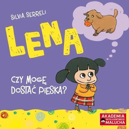 Książka - Lena. Czy mogę dostać pieska?