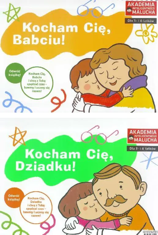 Książka - Akademia inteligentnego malucha. Kocham Cię Babciu! Kocham Cię Dziadku!