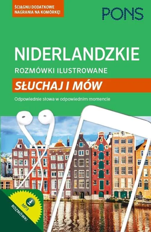Książka - Słuchaj i mów. Niderlandzkie rozmówki ilustrowane