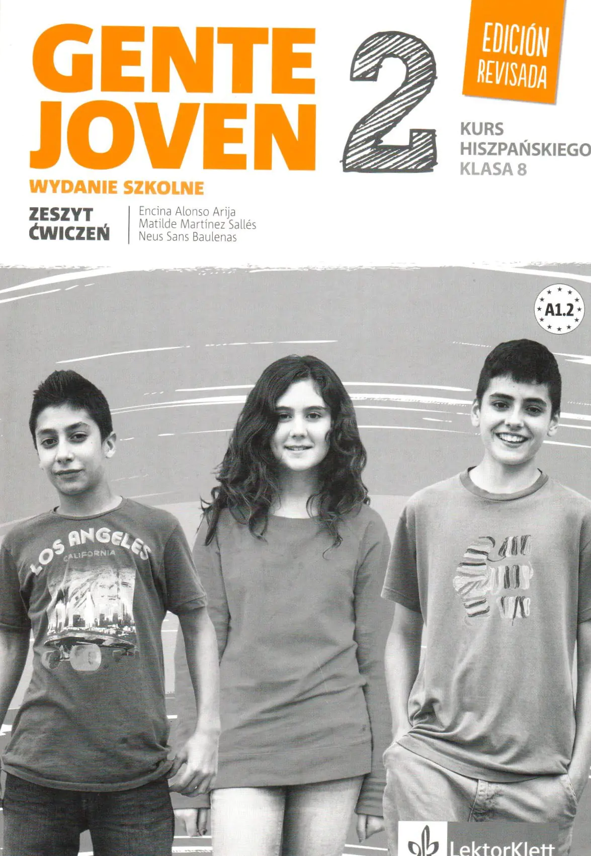 Książka - Gente Joven 2. Język hiszpański. Zeszyt ćwiczeń. Klasa 8. Szkoła podstawowa
