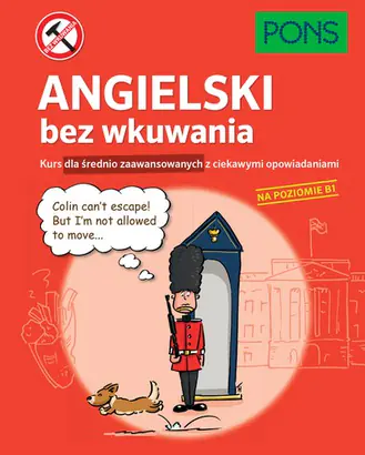 Książka - Pons. Angielski bez wkuwania. Poziom B1