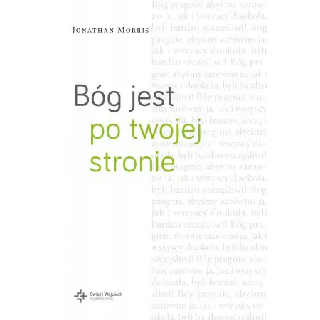 Bóg jest po twojej stronie