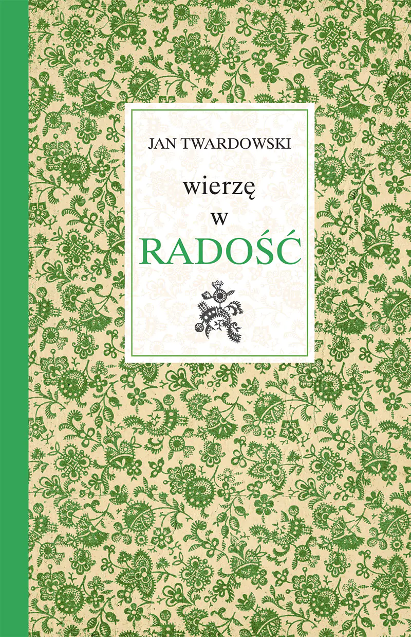 Książka - Wierzę w radość