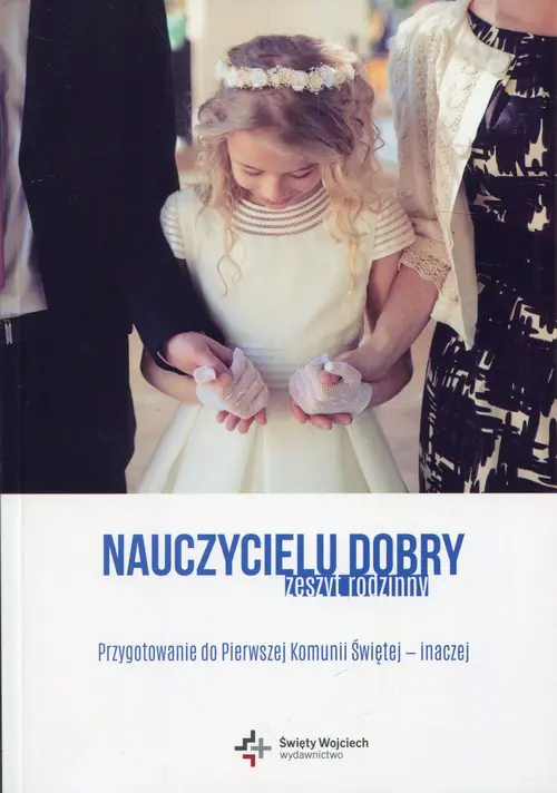 Książka - Nauczycielu dobry Zeszyt rodzinny