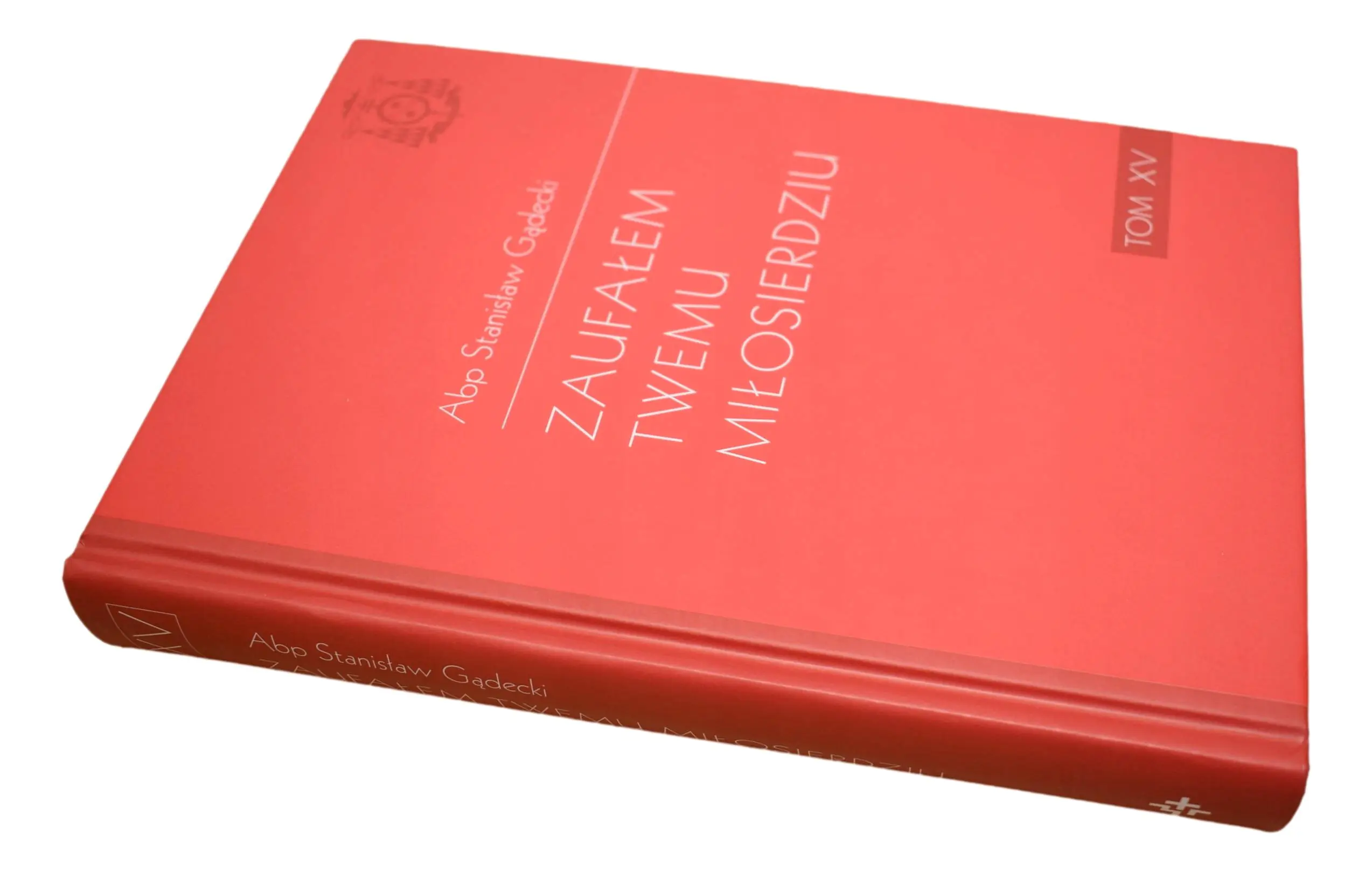 Książka - ZAUFAŁEM TWEMU MIŁOSIERDZIU