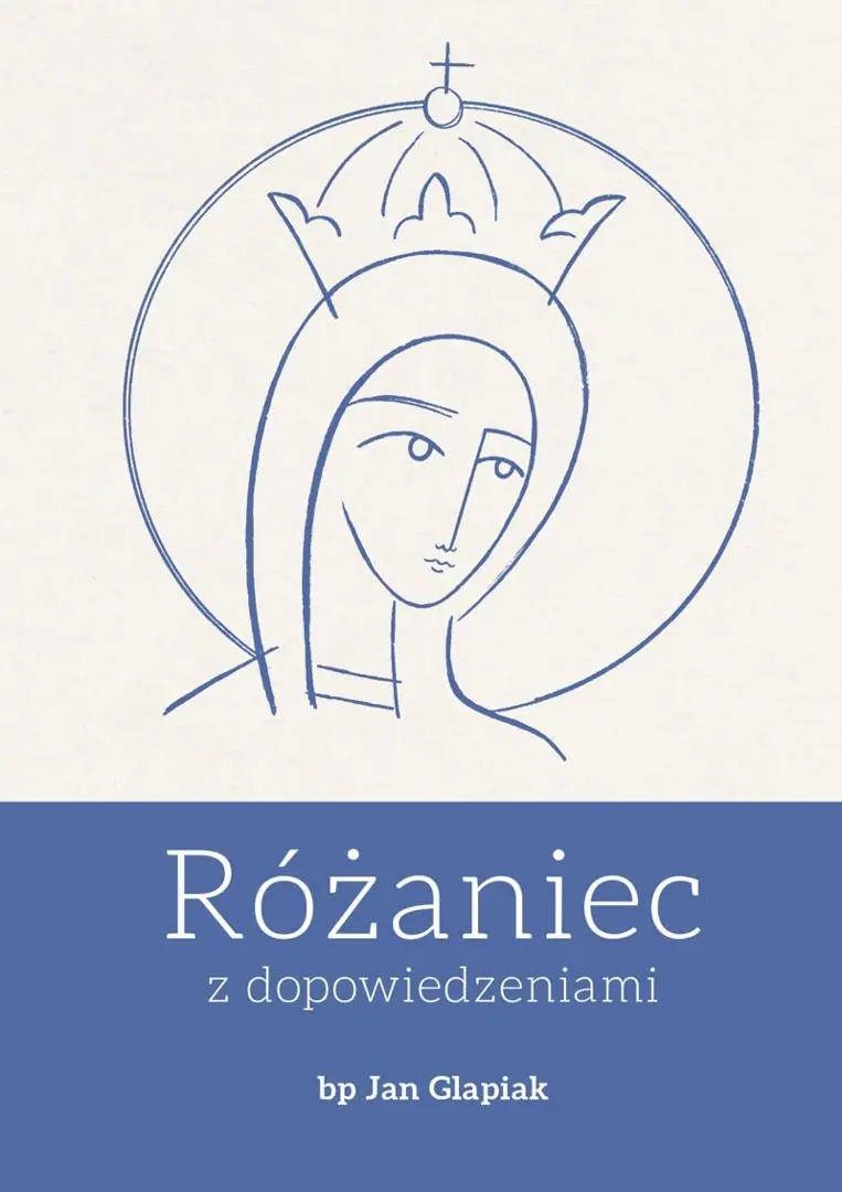 Książka - Różaniec z dopowiedzeniami