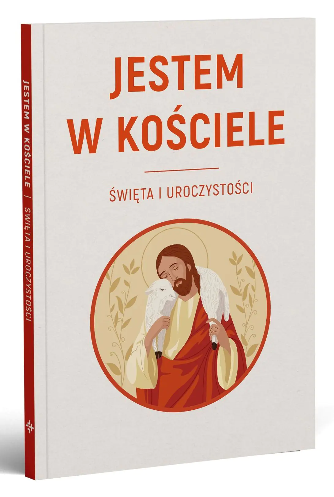 Książka - Jestem w Kościele. Święta i uroczystości