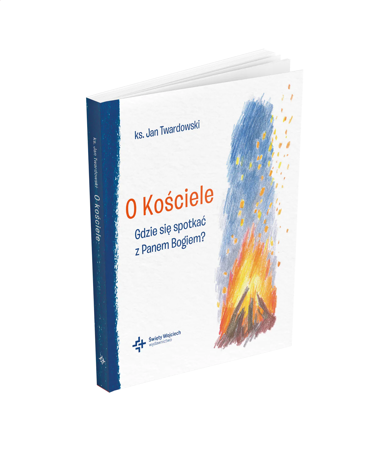 Książka - O Kościele. Gdzie się spotkać z Panem Bogiem?