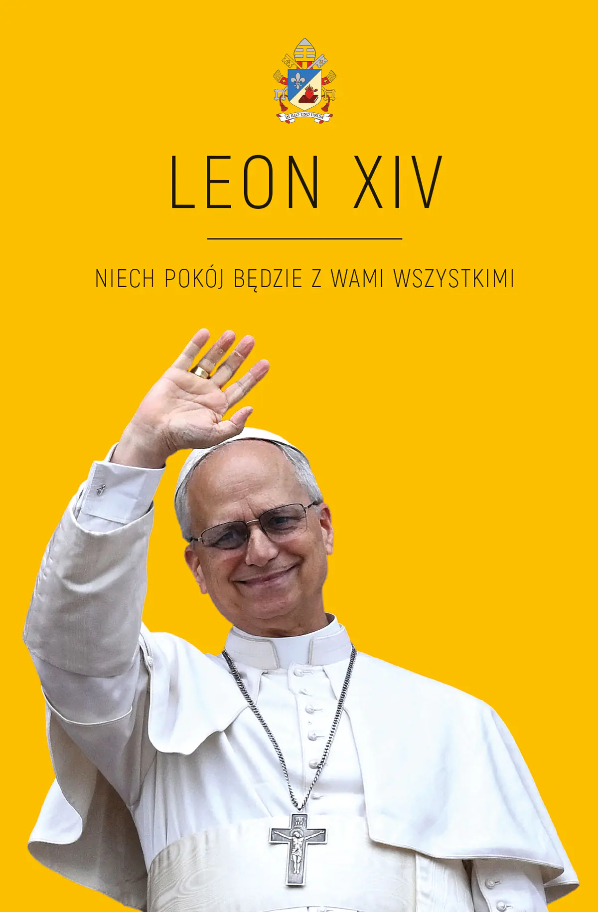 Książka - Leon XIV. Niech pokój będzie z Wami wszystkimi