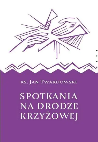 Książka - Spotkania na drodze krzyżowej