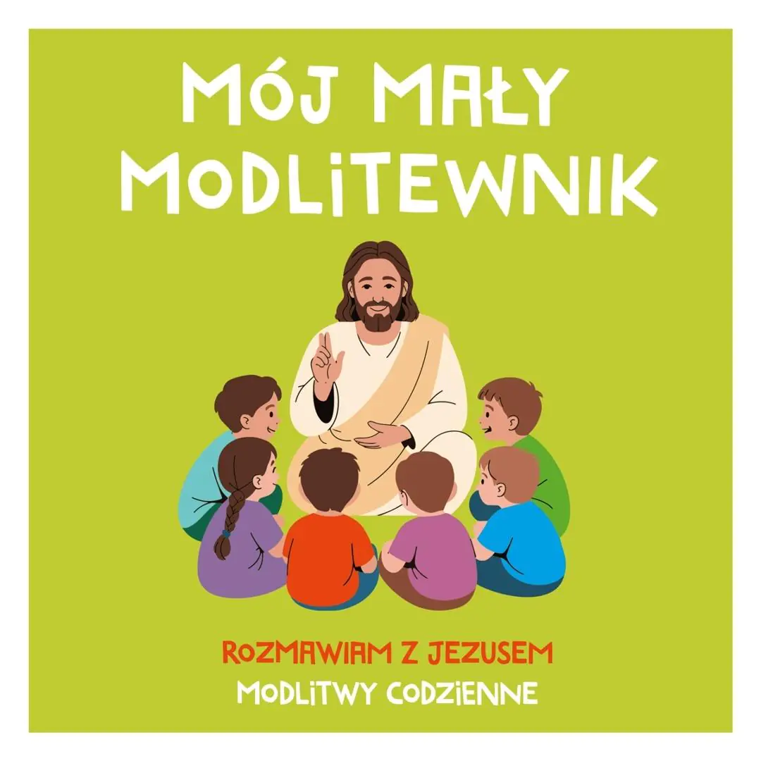 Książka - Mój mały modlitewnik. Rozmawiam z jezusem. Modlitwy codzienne
