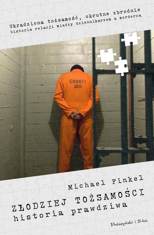 Książka - Złodziej tożsamości. Historia prawdziwa