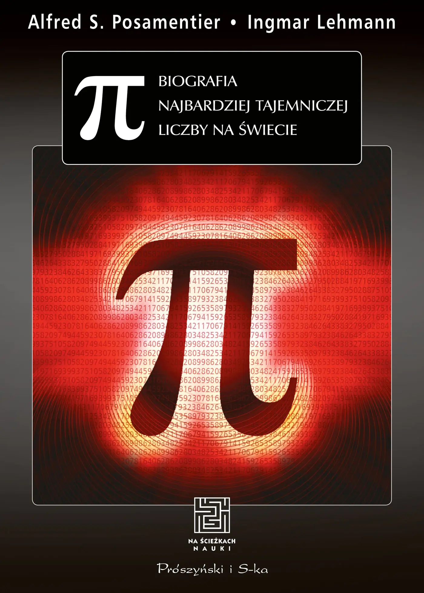Książka - Pi. Biografia najbardziej tajemniczej liczby na świecie