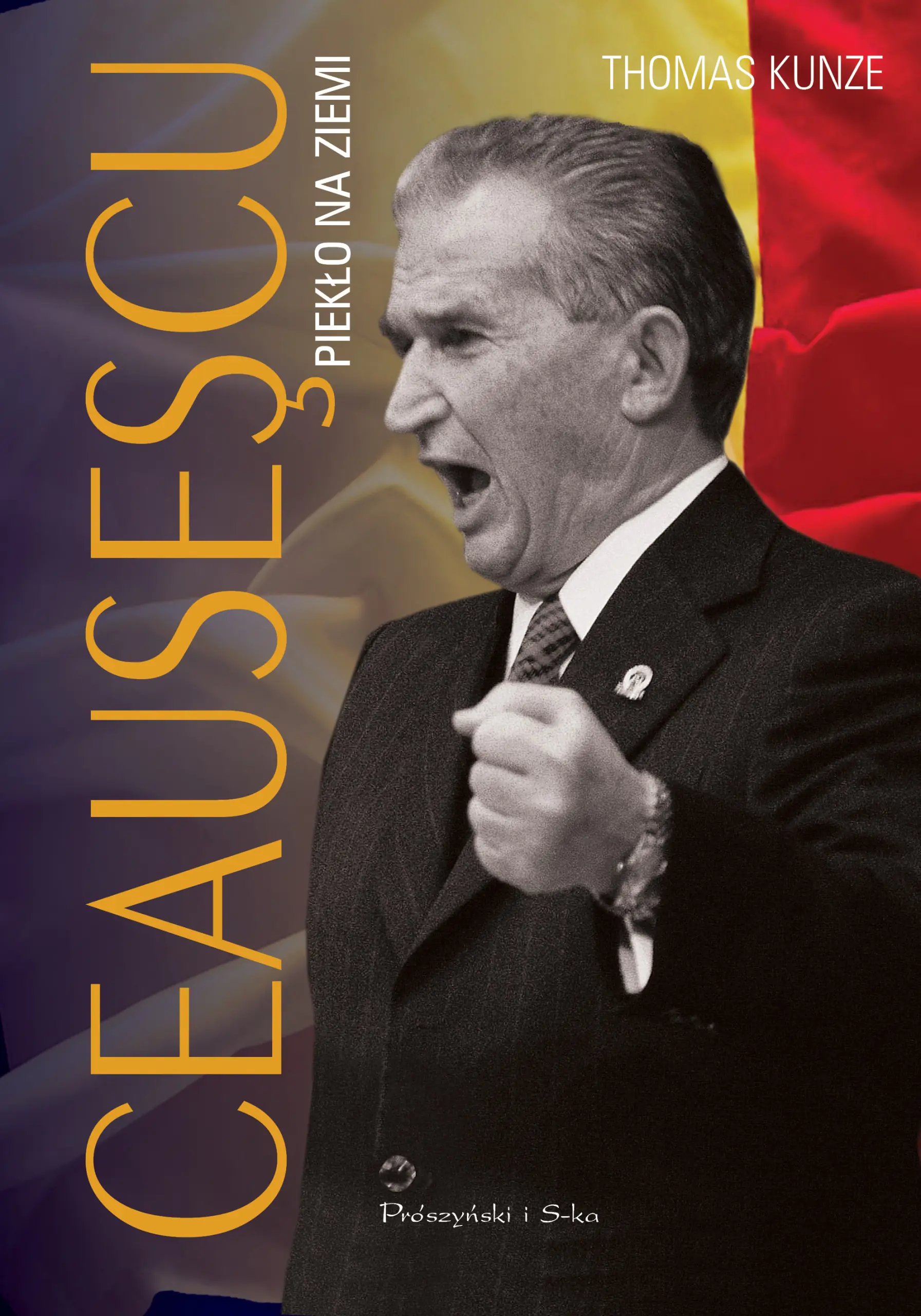 Książka - Ceausescu. Piekło na ziemi