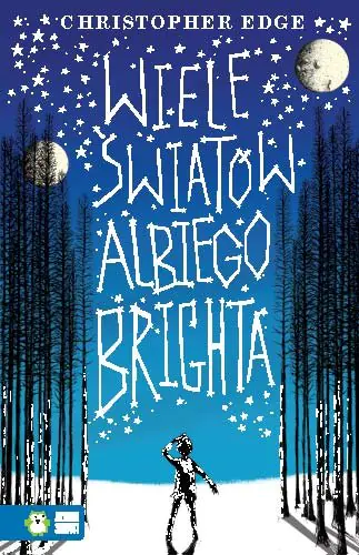 Książka - Wiele światów Albiego Brighta