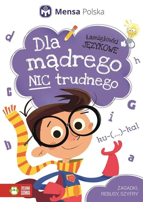 Książka - Dla Mądrego nic trudnego. Łamigłówki językowe