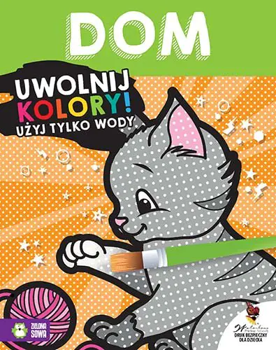Książka - Uwolnij kolory. Dom