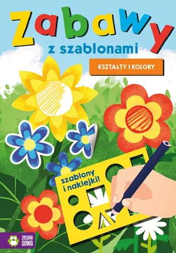 Książka - Zabawy z szablonami. Kształty i kolory