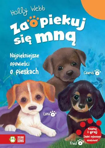 Książka - Zaopiekuj się mną. Najpiękniejsze opowieści...