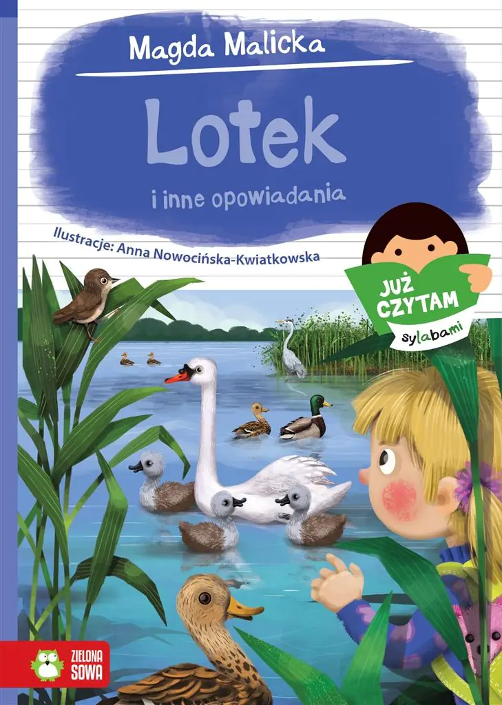 Książka - Lotek i inne opowiadania. Już czytam sylabami. Tom 1