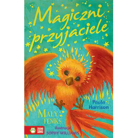 Magiczni przyjaciele. Mały Feniks