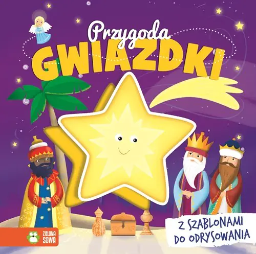 Książka - Przygoda Gwiazdki z szablonami do odrysowania