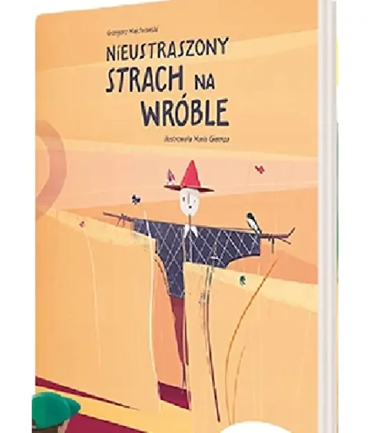 Książka - NIEUSTRASZONY STRACH NA WRÓBLE Grzegorz Majchrowski