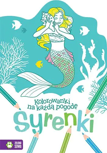 Książka - Kolorowanki na każdą pogodę. Syrenki