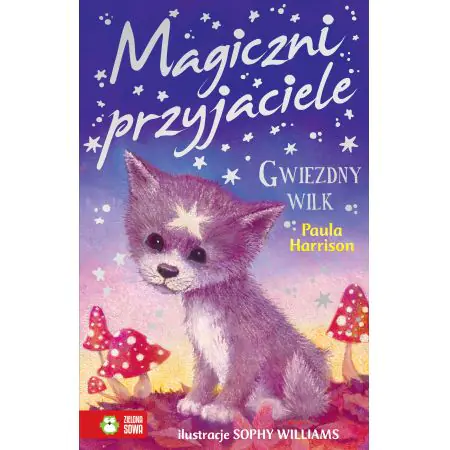 Magiczni przyjaciele. Gwiezdny wilk