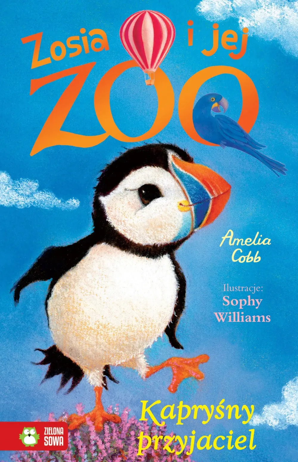 Książka - Kapryśny przyjaciel. Zosia i jej zoo. Tom 13