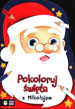 Książka - Pokoloruj Święta z Mikołajem