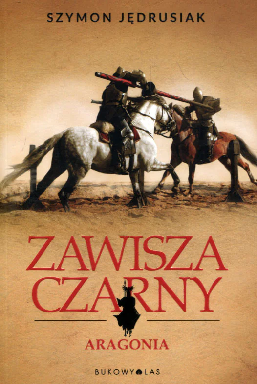 Książka - Zawisza Czarny. Aragonia