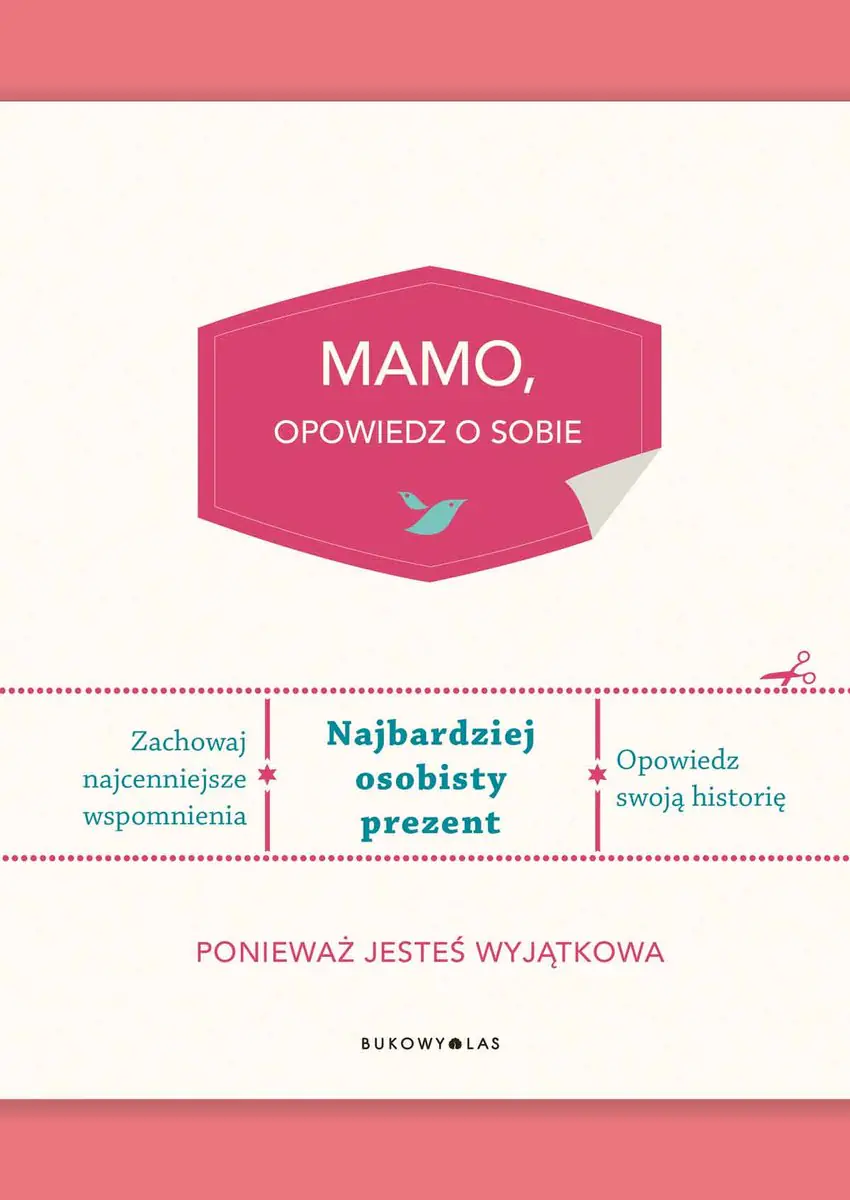 Książka - Mamo, opowiedz o sobie