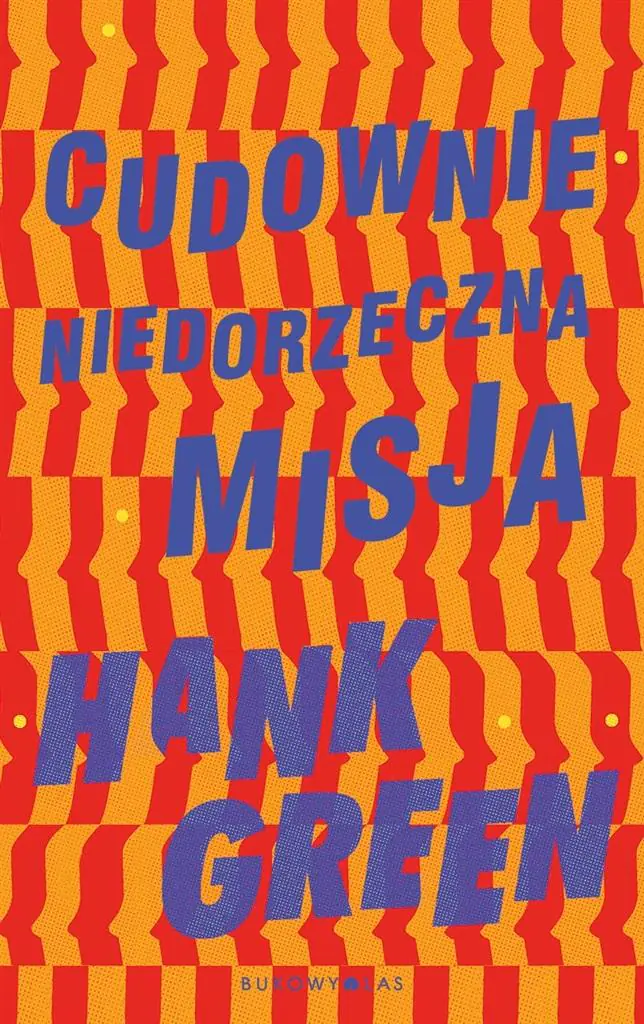 Książka - Cudownie niedorzeczna misja
