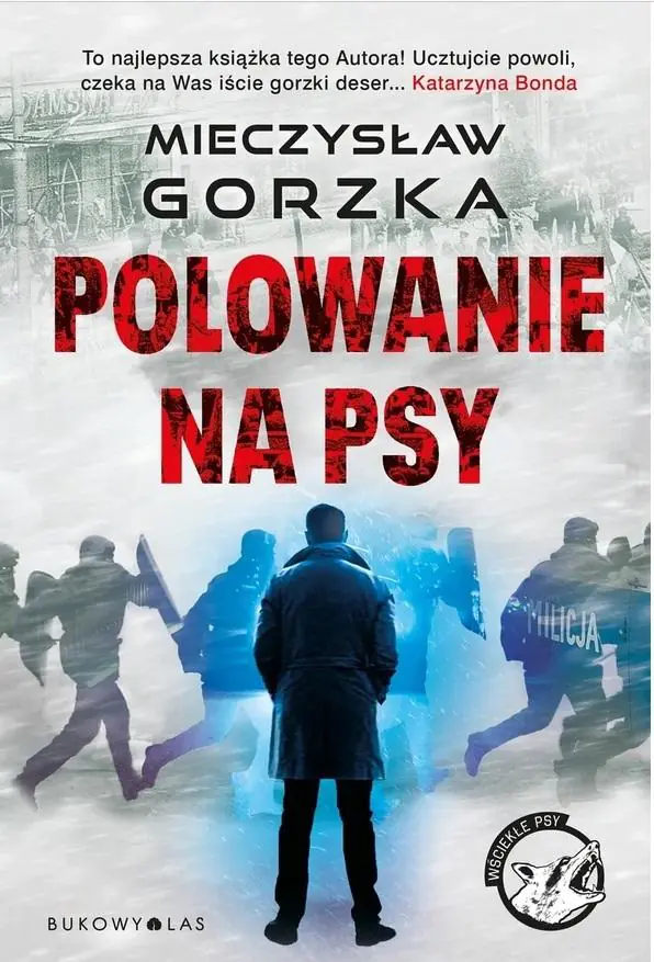 Książka - Wściekłe psy T.1 Polowanie na psy