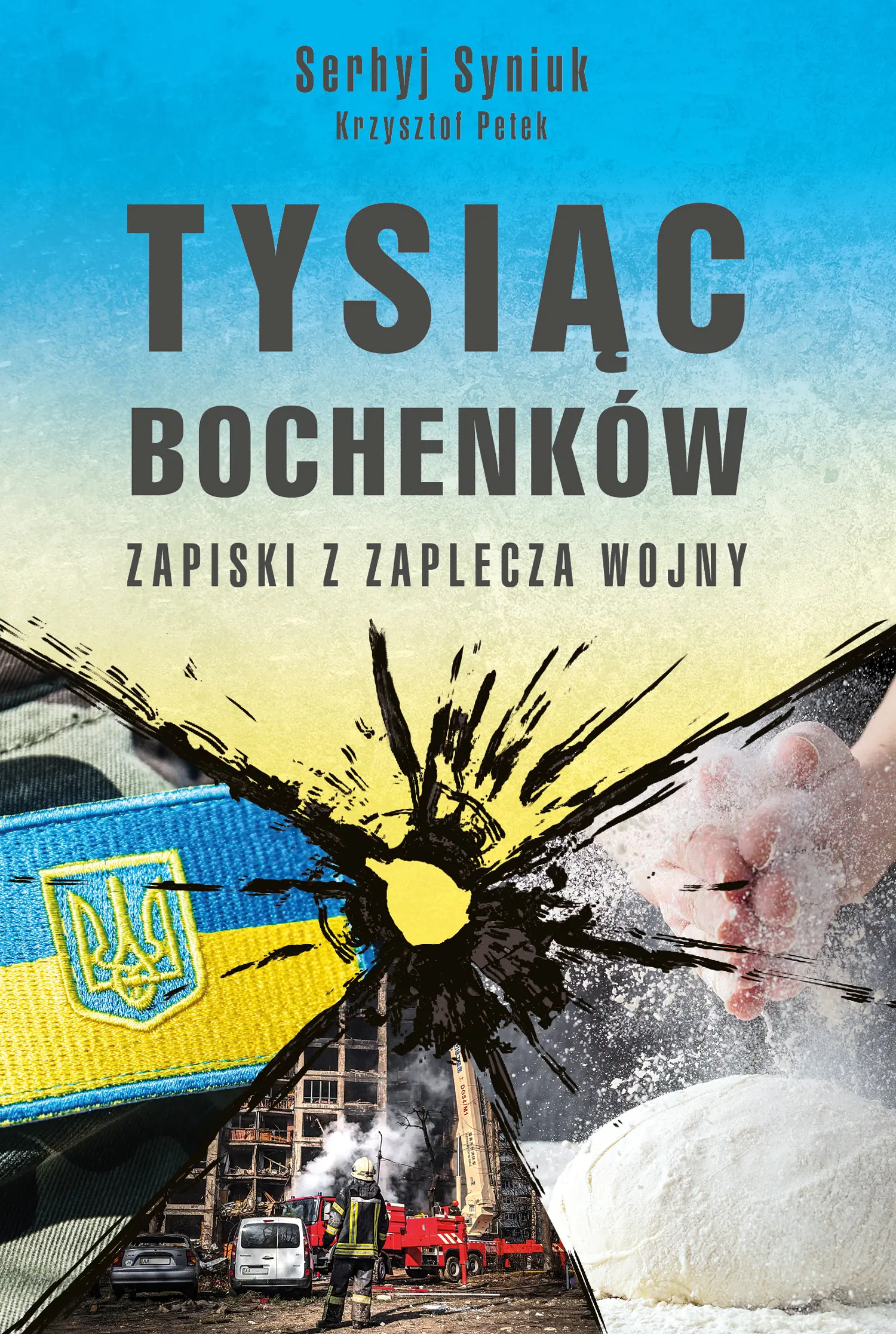 Książka - Tysiąc bochenków. Zapiski z zaplecza wojny
