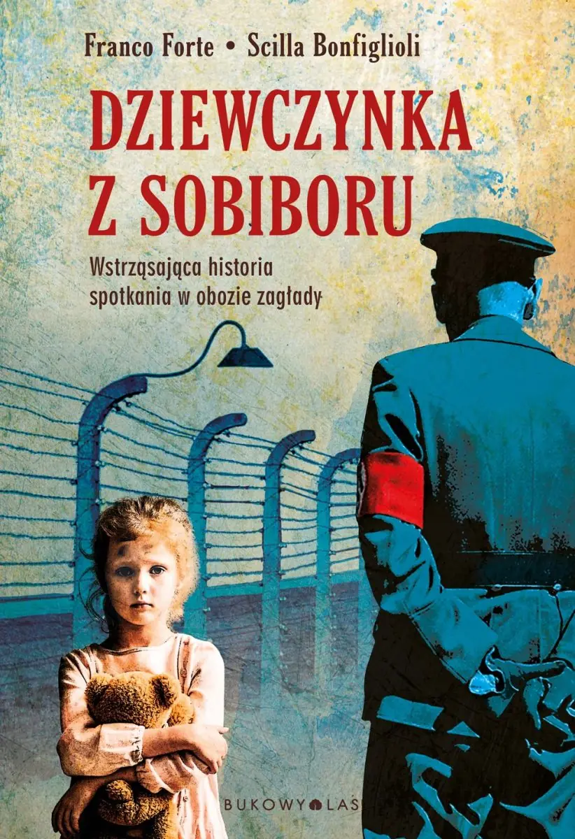 Książka - Dziewczynka z Sobiboru Wstrząsająca historia spotkania w obozie zagłady