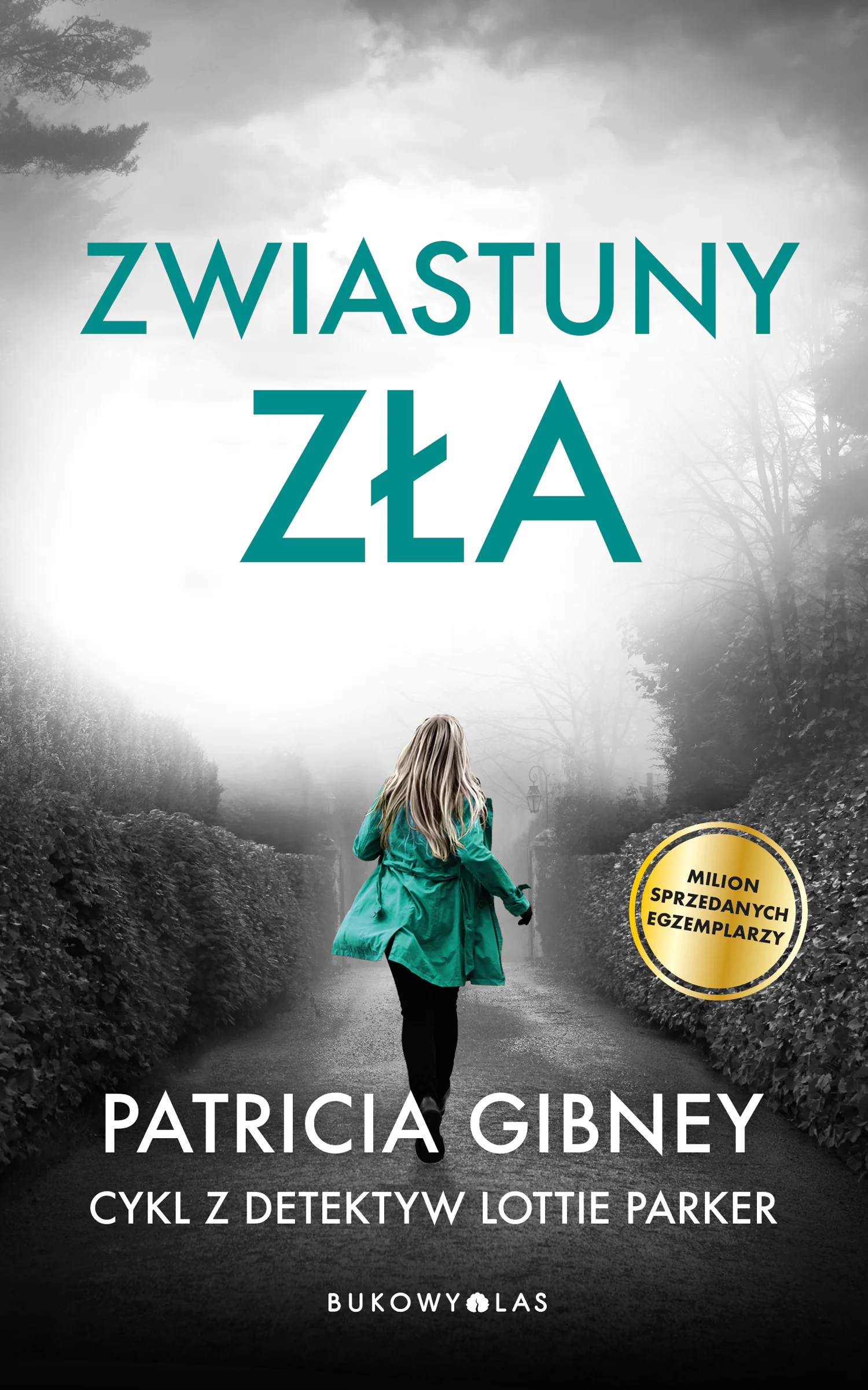 Książka - Zwiastuny zła. Lottie Parker. Tom 4