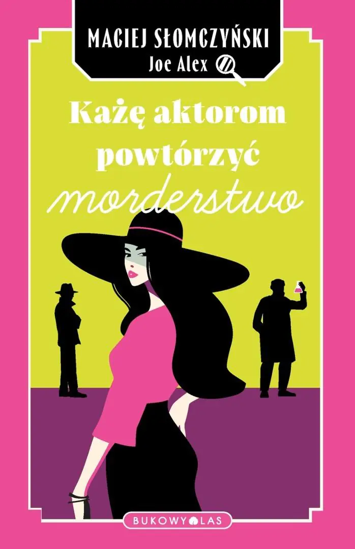 Książka - Każę aktorom powtórzyć morderstwo