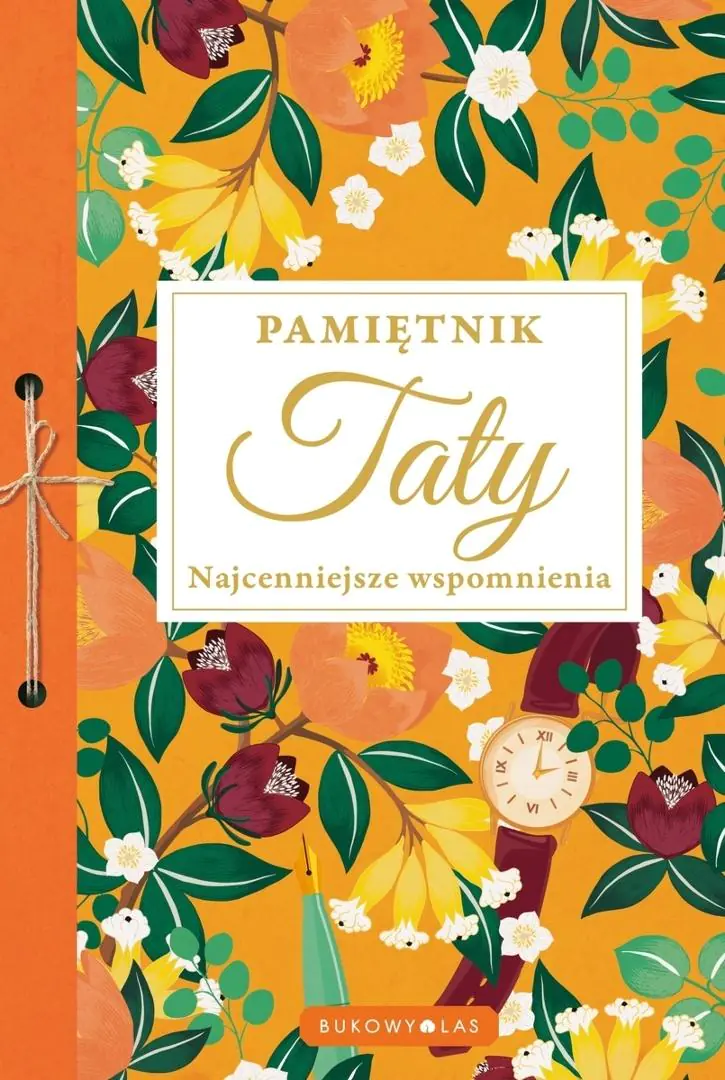 Książka - Pamiętnik Taty. Najcenniejsze wspomnienia