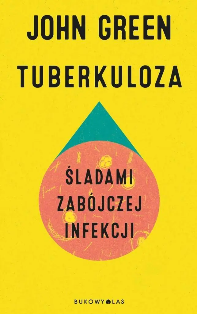Książka - Tuberkuloza. Śladami zabójczej infekcji