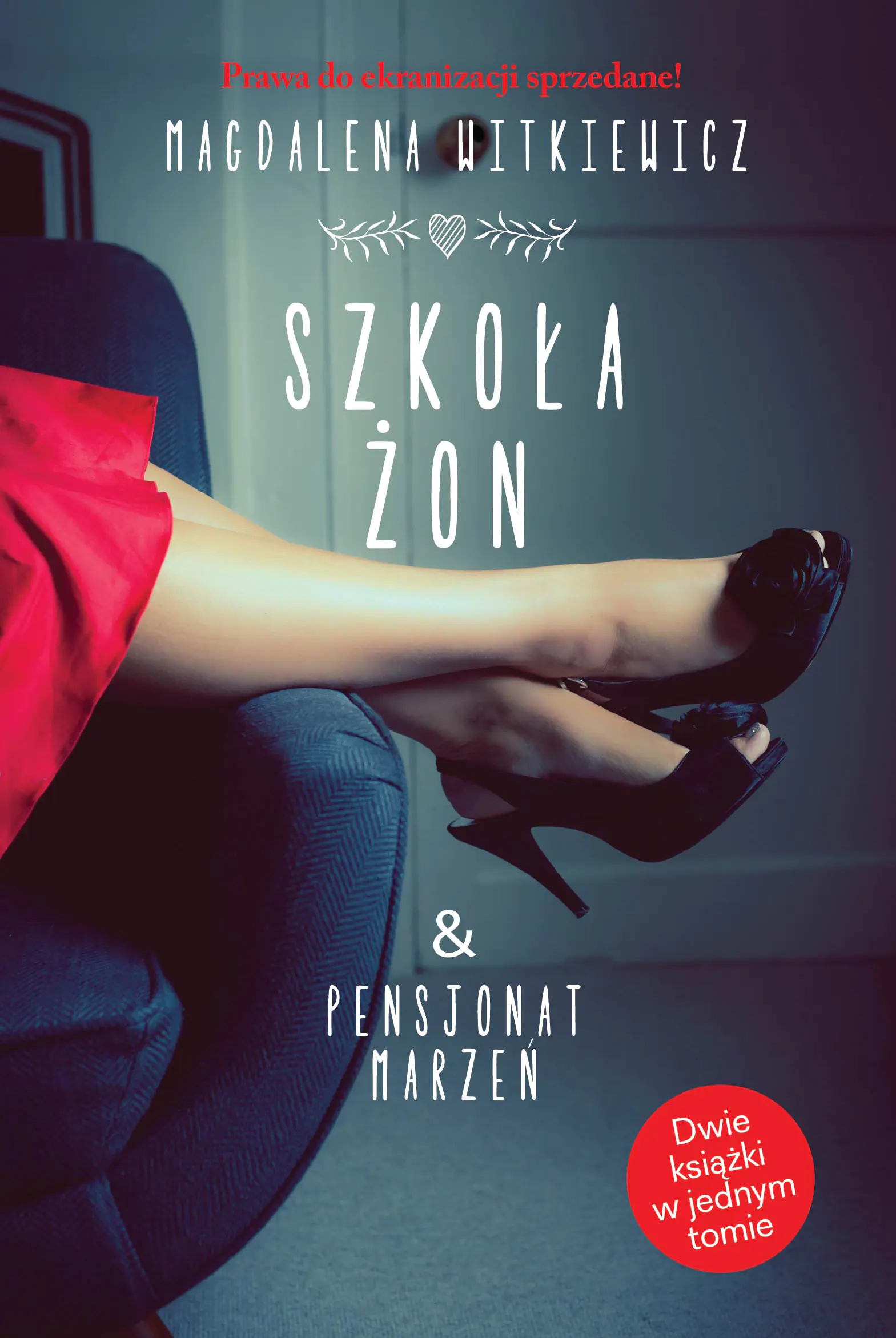 Książka - Szkoła żon. Pensjonat marzeń