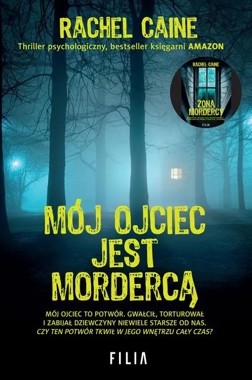Książka - Mój ojciec jest mordercą. Stillhouse Lake. Tom 2