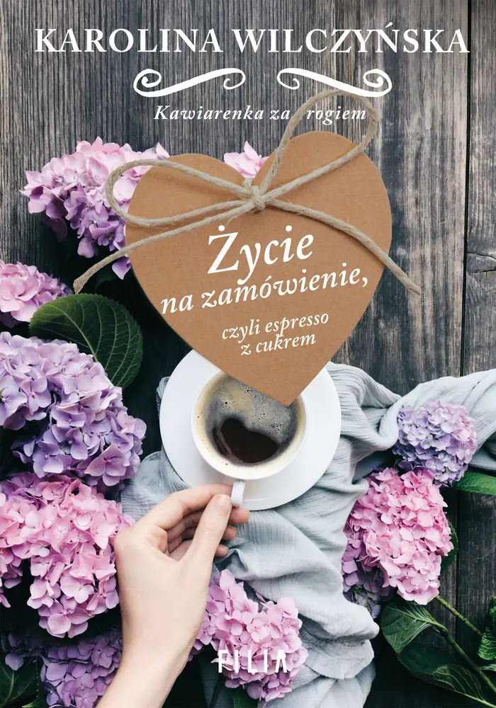 Książka - Życie na zamówienie czyli espresso z cukrem