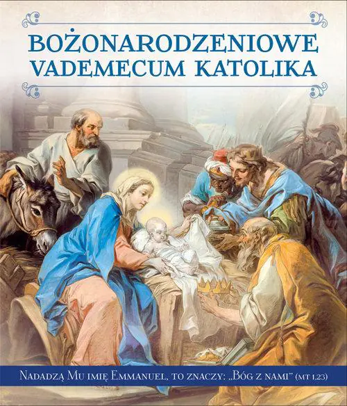 Książka - Bożonarodzeniowe Vademecum Katolika